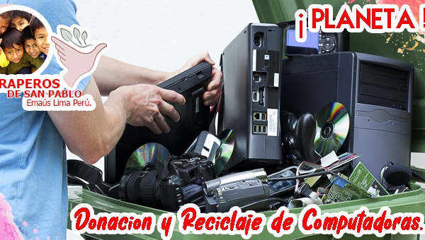 Donde Donar y Reciclar Computadoras en Lima Perú